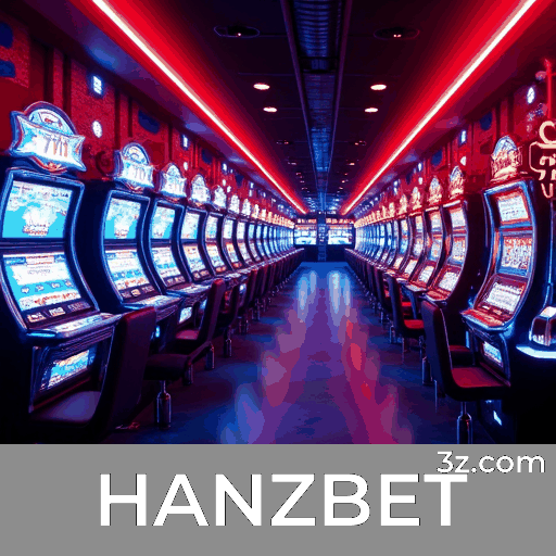 HANZBET.com - Aposte em Cassinos Online e Jogos ao Vivo com Segurança e Ofertas Exclusivas - HANZBET
